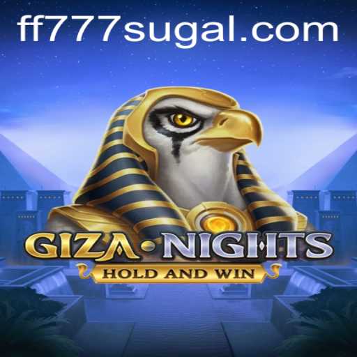 Unlock the Mysteries of GizaNights with Keyword ‘ff 777’
