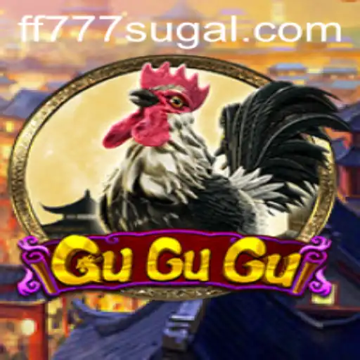 Unlock the Secrets of GuGuGu and the Allure of FF 777